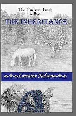 The Inheritance by Lorraine Nelson