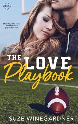 The Love Playbook by Suze Winegardner