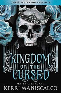 Kingdom of the Cursed by Kerri Maniscalco