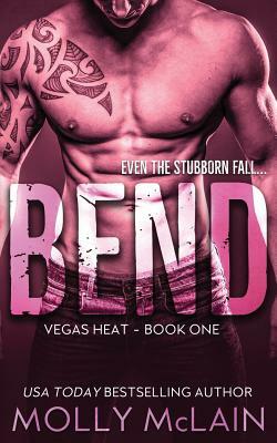 Bend by Molly McLain