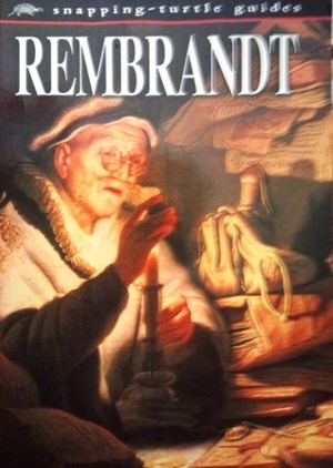 Rembrandt: Life of a Portrait Painter by David Spence