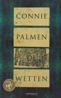 De wetten by Connie Palmen