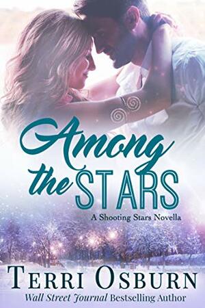 Among The Stars by Terri Osburn