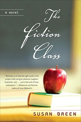 The Fiction Class by Susan Breen