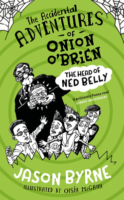 The Head of Ned Belly by Jason Byrne