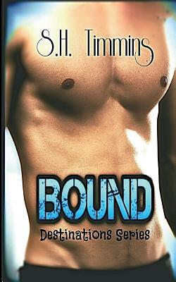 Bound by S. H. Timmins