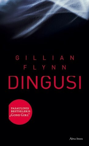 Dingusi by Gillian Flynn