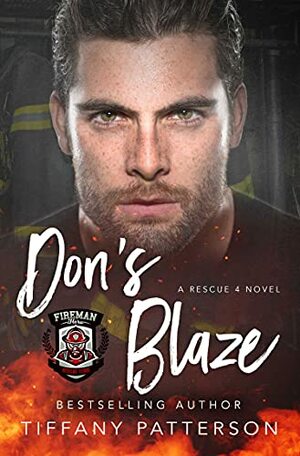 Don's Blaze by Tiffany Patterson, K Alex Walker, Voule Walker