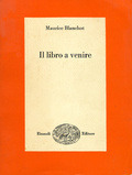 Il libro a venire by Maurice Blanchot