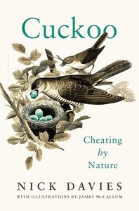 Cuckoo: Cheating by Nature by Nicholas B. Davies, James McCallum