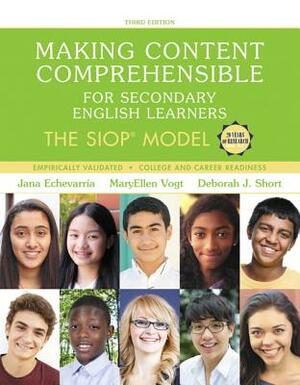 Making Content Comprehensible for Secondary English Learners: The Siop Model, with Enhanced Pearson Etext -- Access Card Package by Maryellen Vogt, Jana Echevarria, Deborah Short