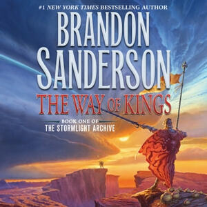 The Way of Kings by Brandon Sanderson