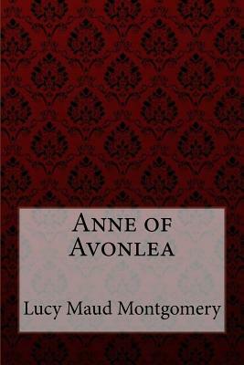 Anne of Avonlea by L.M. Montgomery