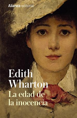 La edad de la inocencia by Edith Wharton