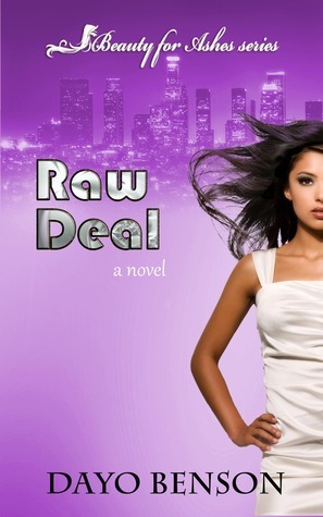 Raw Deal by Dayo Benson