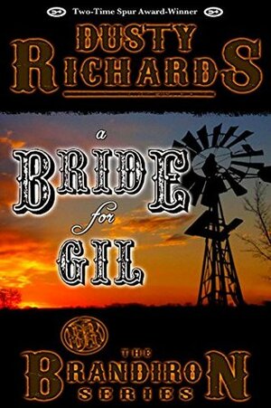 A Bride For Gil by Dusty Richards