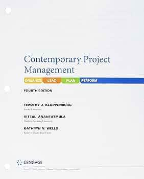 Bundle: Contemporary Project Management, Loose-Leaf Version, 4th + Mindtap Decision Sciences, 1 Term (6 Months) Printed Access Card by Timothy Kloppenborg