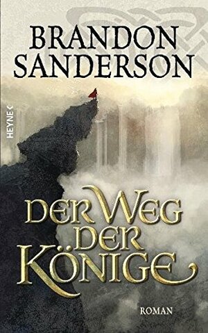 Der Weg der Könige by Brandon Sanderson