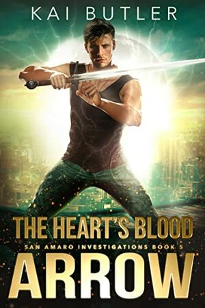 The Heart's Blood Arrow by Kai Butler
