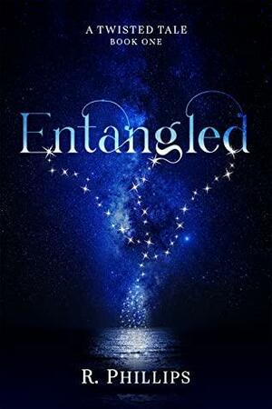 Entangled by R. Phillips