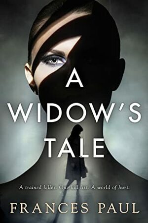 A Widow's Tale by Frances Paul
