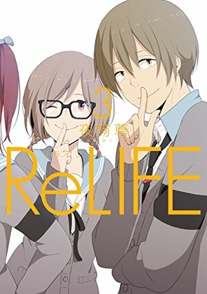 ReLIFE - Vol 3 by YayoiSo