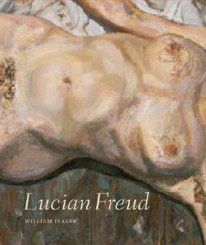 Lucian Freud by William Feaver