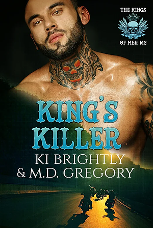 King's Killer by Ki Brightly, M.D. Gregory