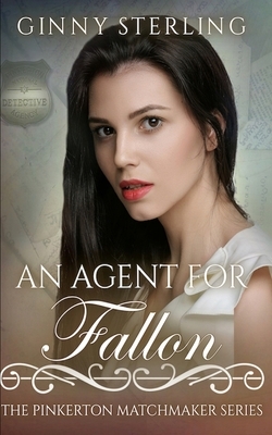 An Agent for Fallon by Ginny Sterling