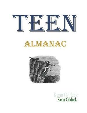 Teen Almanac by Kenn Oddeck