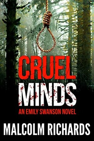 Cruel Minds by Malcolm Richards