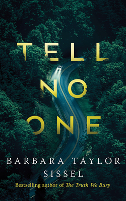 Tell No One by Barbara Taylor Sissel