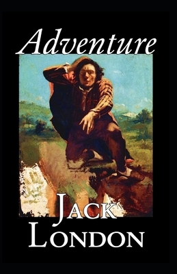 Adventure (Annotated) by Jack London