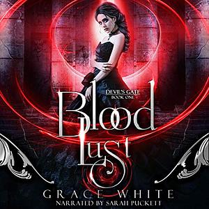 Blood Lust by Grace White