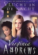 Vlucht in de nacht by V.C. Andrews