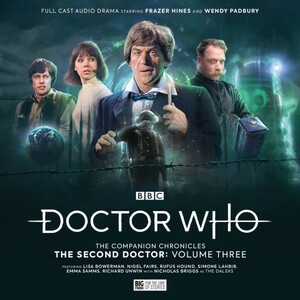 Doctor Who: The Companion Chronicles: The Second Doctor, Vol. 03 by George Mann, Paul Morris, Penelope Faith, Martin Day