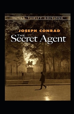 The Secret Agent Illustrated by Joseph Conrad