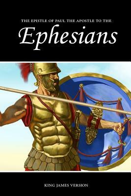 Ephesians (KJV) by Sunlight Desktop Publishing