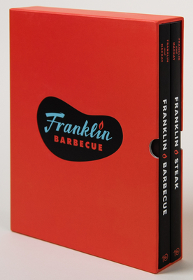 The Franklin Barbecue Collection [special Edition, Two-Book Boxed Set]: Franklin Barbecue and Franklin Steak by Aaron Franklin, Jordan MacKay