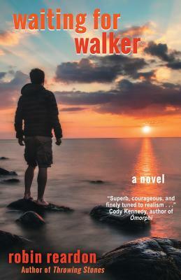 Waiting for Walker by Robin Reardon