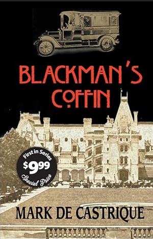 Blackman's Coffin by Mark de Castrique