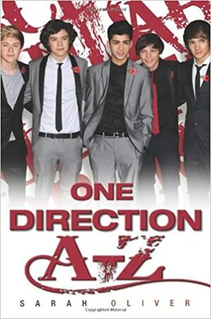 One Direction A-Z by Sarah Oliver