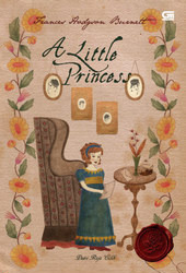 A Little Princess - Putri Raja Cilik by Frances Hodgson Burnett, Julanda Tantani