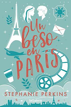 Un beso en París by Stephanie Perkins