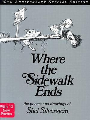 Where The Sidewalk Ends by Shel Silverstein
