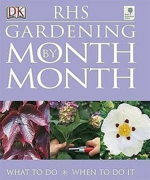 RHS Gardening Month by Month by Ian Spence, Ian Spence