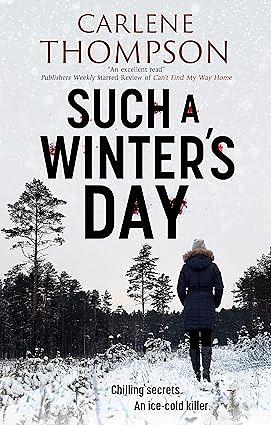 Such a Winter's Day by Carlene Thompson