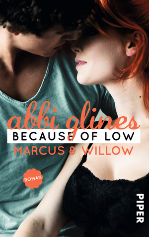 Because of Low – Marcus und Willow by Abbi Glines