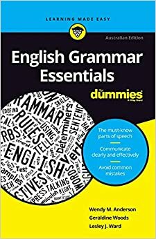 English Grammar Essentials for Dummies by Wendy M. Anderson, Geraldine Woods, Lesley J. Ward