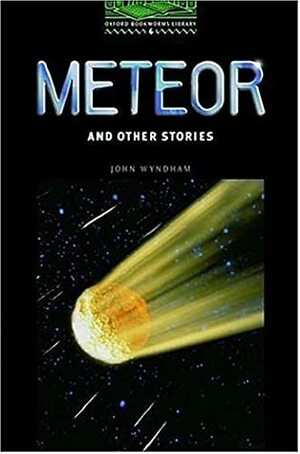 Meteor and Other Stories by John Wyndham